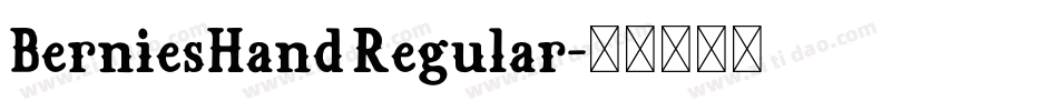 BerniesHand Regular字体转换